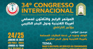 Congresso Internacional Para os Muçulmanos da América Latina & Caribe Congresso Internacional Para os Muçulmanos da América Latina