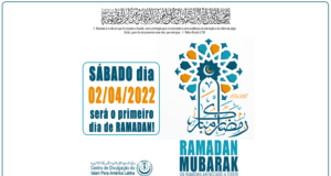 O INÍCIO DO MÊS DE RAMADAN SERÁ AMANHÃ DIA 02/04/2022