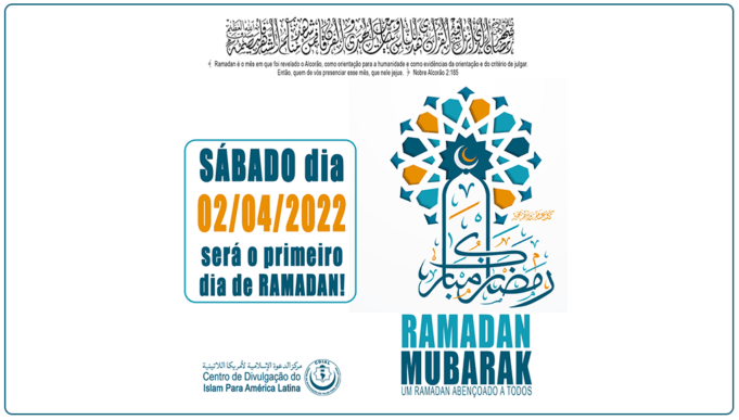 O INÍCIO DO MÊS DE RAMADAN SERÁ AMANHÃ DIA 02/04/2022