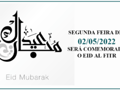 Segunda-Feira dia 02/05/2022 será comemorado o Eid Al Fitr Eid Al Fitr 2022