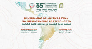 Congresso Internacional Para os Muçulmanos da América Latina e Caribe – edição 35 Congresso Internacional Para os Muçulmanos da América Latina e Caribe