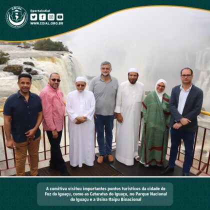 Autoridades religiosas muçulmanas, a convite do CDIAL – visitam Foz do Iguaçu no Paraná 5 05