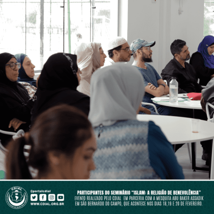 Seminário "ISLAM: A Religião de Benevolência" 21 cdial.org .br 20