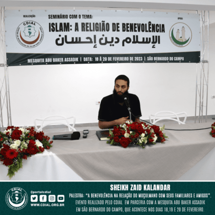 Seminário "ISLAM: A Religião de Benevolência" 33 cdial.org .br 3
