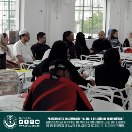 Seminário "ISLAM: A Religião de Benevolência" 16 cdial.org .br 31