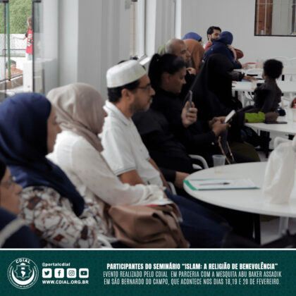 Seminário "ISLAM: A Religião de Benevolência" 11 cdial.org .br 36