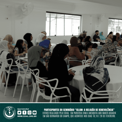 Seminário "ISLAM: A Religião de Benevolência" 14 cdial.org .br 40