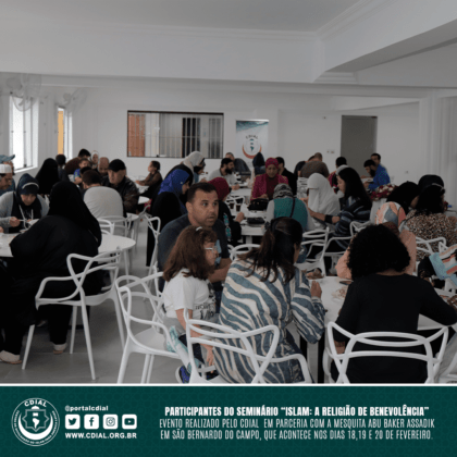 Seminário "ISLAM: A Religião de Benevolência" 6 cdial.org .br 43