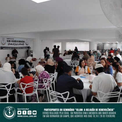 Seminário "ISLAM: A Religião de Benevolência" 3 cdial.org .br 46