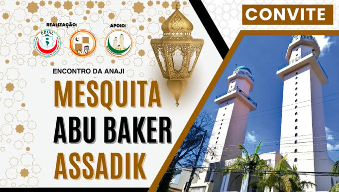 Convite para participar do Encontro da ANAJI na Mesquita Abu Baker Assadik, em SBC