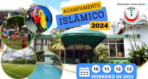 ACAMPAMENTO ISLÂMICO 2024 ACAMPAMENTO ISLÂMICO 2024