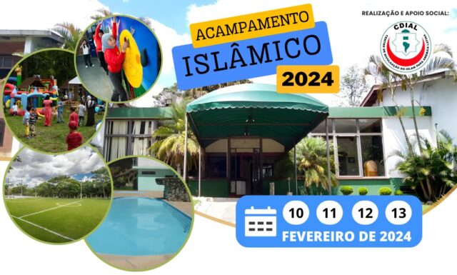 ACAMPAMENTO ISLÂMICO 2024 ACAMPAMENTO ISLÂMICO 2024