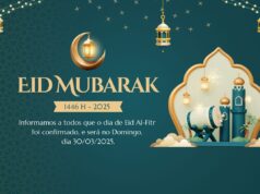 AVISO IMPORTANTE! – DIA 30/03/2025 SERÁ COMEMORADO O EID AL FITR