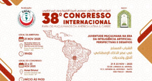 38° Congresso Internacional para os Muçulmanos da América Latina e Caribe – 2025 38° Congresso Internacional para os Muçulmanos da América Latina e Caribe